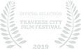 Official Selection Traverse City Film Festival